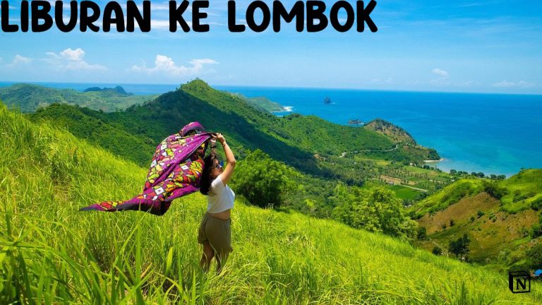 Liburan ke Lombok